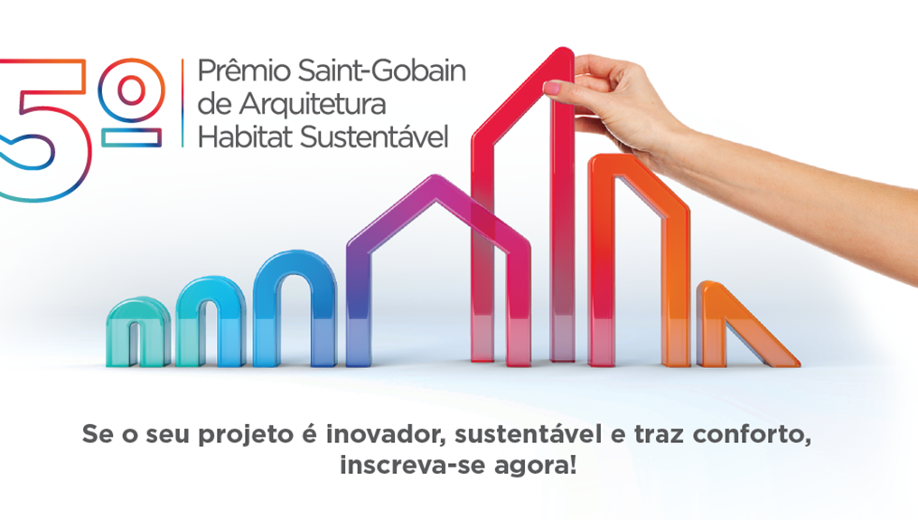 5º Prêmio Saint-Gobain de Arquitetura Habitat Sustentável